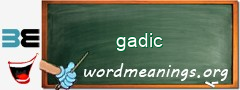 WordMeaning blackboard for gadic